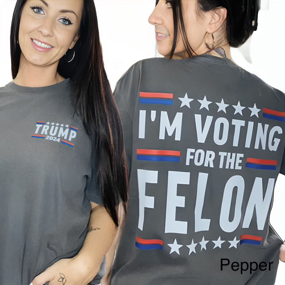 "I'm Voting for the Fel0n" Short Sleeve T Shirt