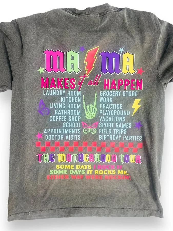 "Mama Makes it All Happen" Short Sleeve/Crewneck/Hoodie