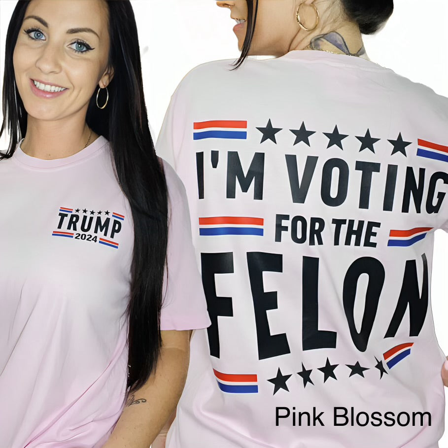 "I'm Voting for the Fel0n" Short Sleeve T Shirt