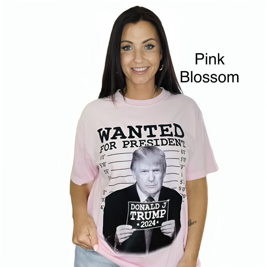 "Wanted for President" Short Sleeve T Shirt