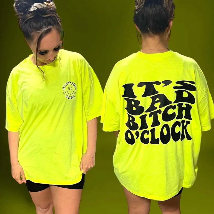 "Bad B**** O’Clock" Oversized Boyfriend T Shirt