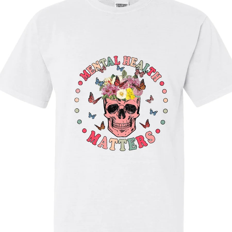 "Mental Health Matters Skull 2.0" Short Sleeve T Shirt