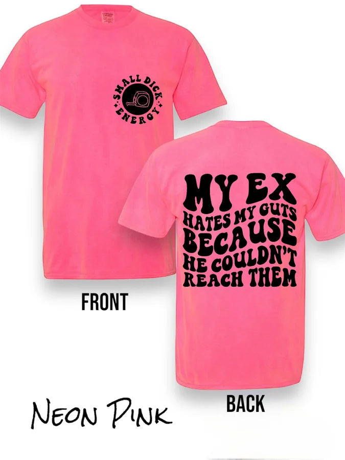 "My Ex Hates My Guts" (Black Ink) Short Sleeve T Shirt