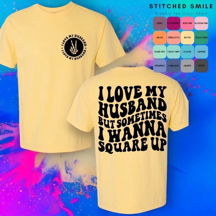 "I Love My Husband But…" (Black Ink) Short Sleeve T Shirt