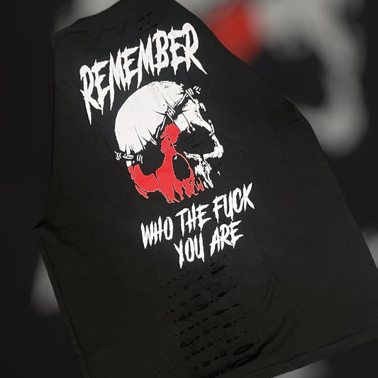 "Remember Who the F*** You Are" Tank Top