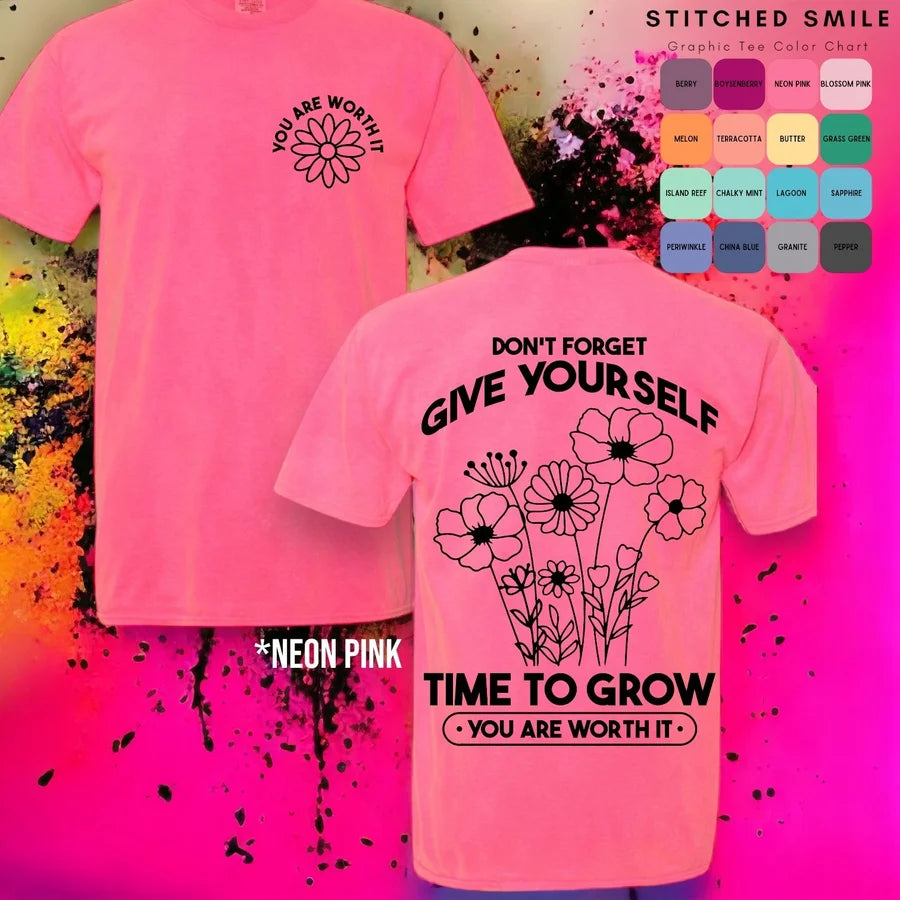 "Give Yourself Time To Grow" Short Sleeve T Shirt