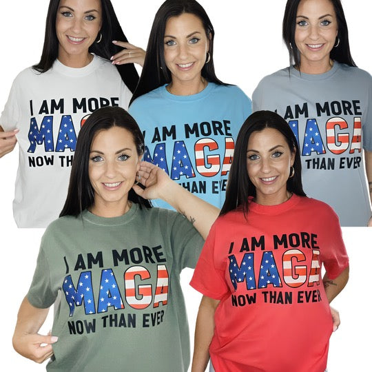 "More MAGA Now Than Ever" Short Sleeve T Shirt