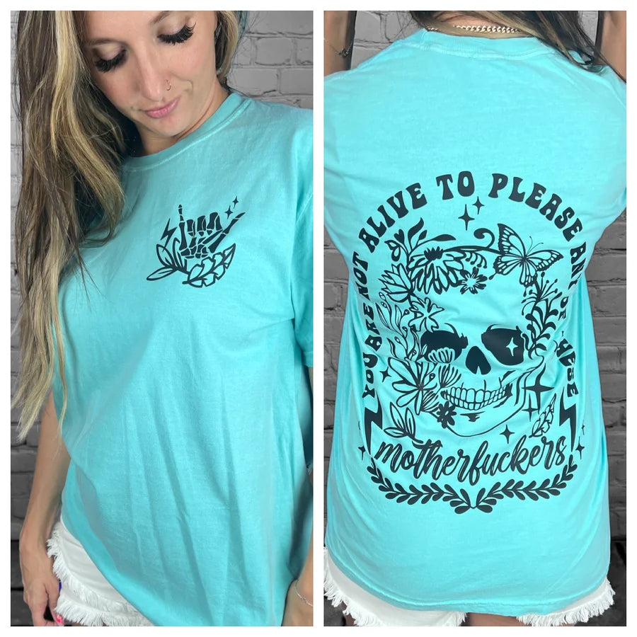 "Not Alive to Please" (Black Ink) Short Sleeve T Shirt 1 of 2