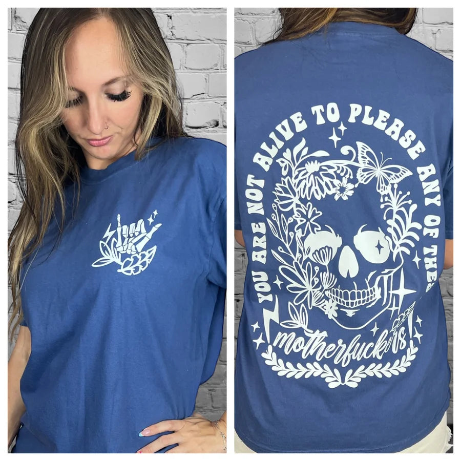 "Not Alive to Please" (White Ink) Short Sleeve T Shirt/Crewneck Sweatshirt