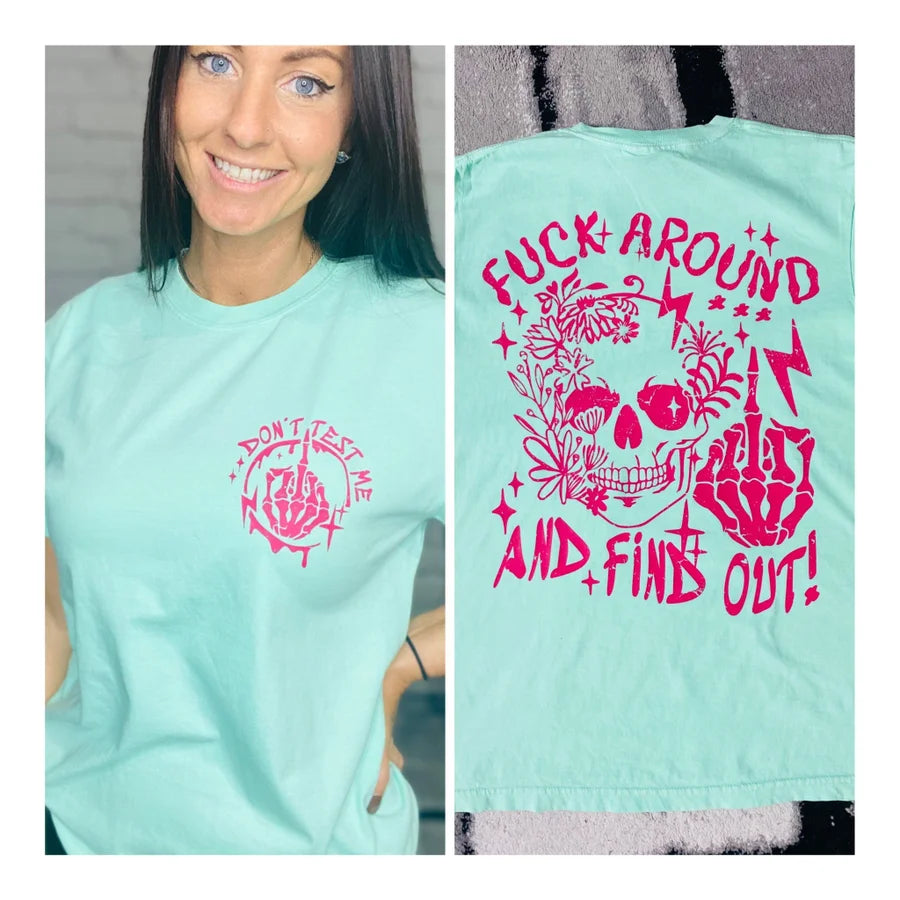 "F Around and Find Out 2.0" (PINK INK) Short Sleeve/Hoodie