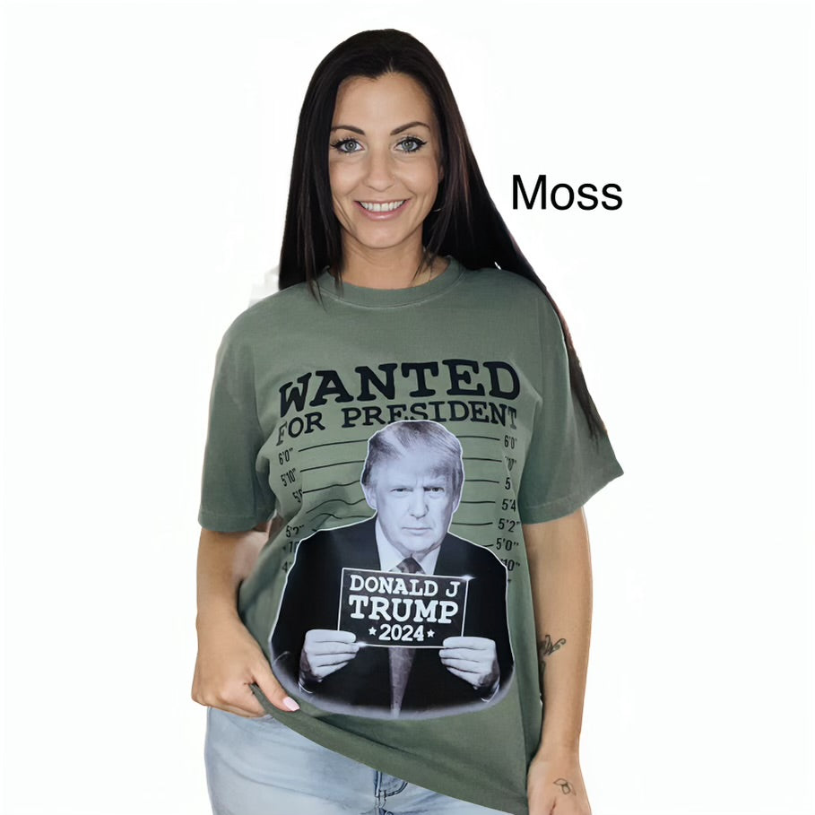 "Wanted for President" Short Sleeve T Shirt