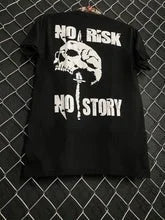 "No Risk No Story" Tee