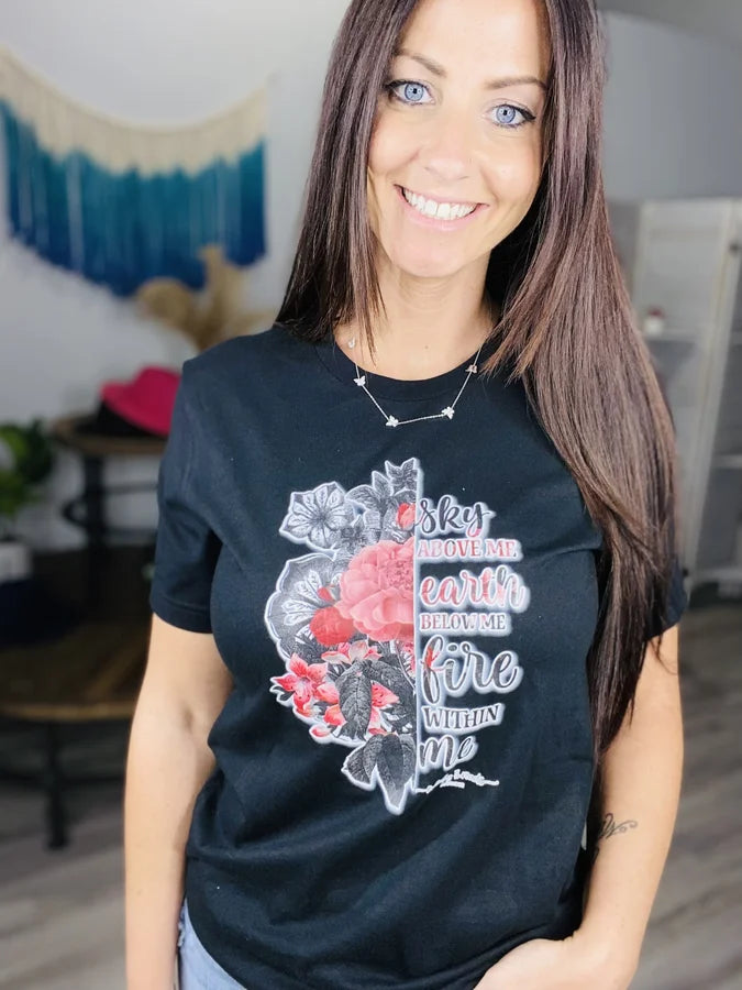 "Sky Above, Earth Below, Fire Within Me" Graphic Tee