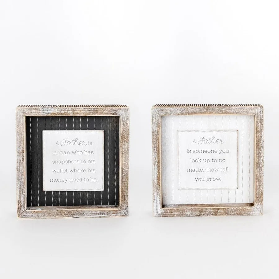 "A Father Is..." Wooden Framed Sign - Reversible