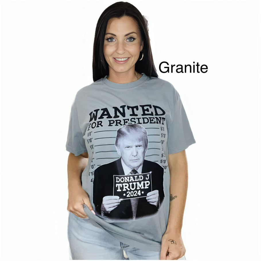 "Wanted for President" Short Sleeve T Shirt