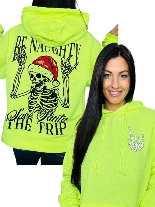 "Be Naughty" Hoodie/Crewneck Sweatshirt