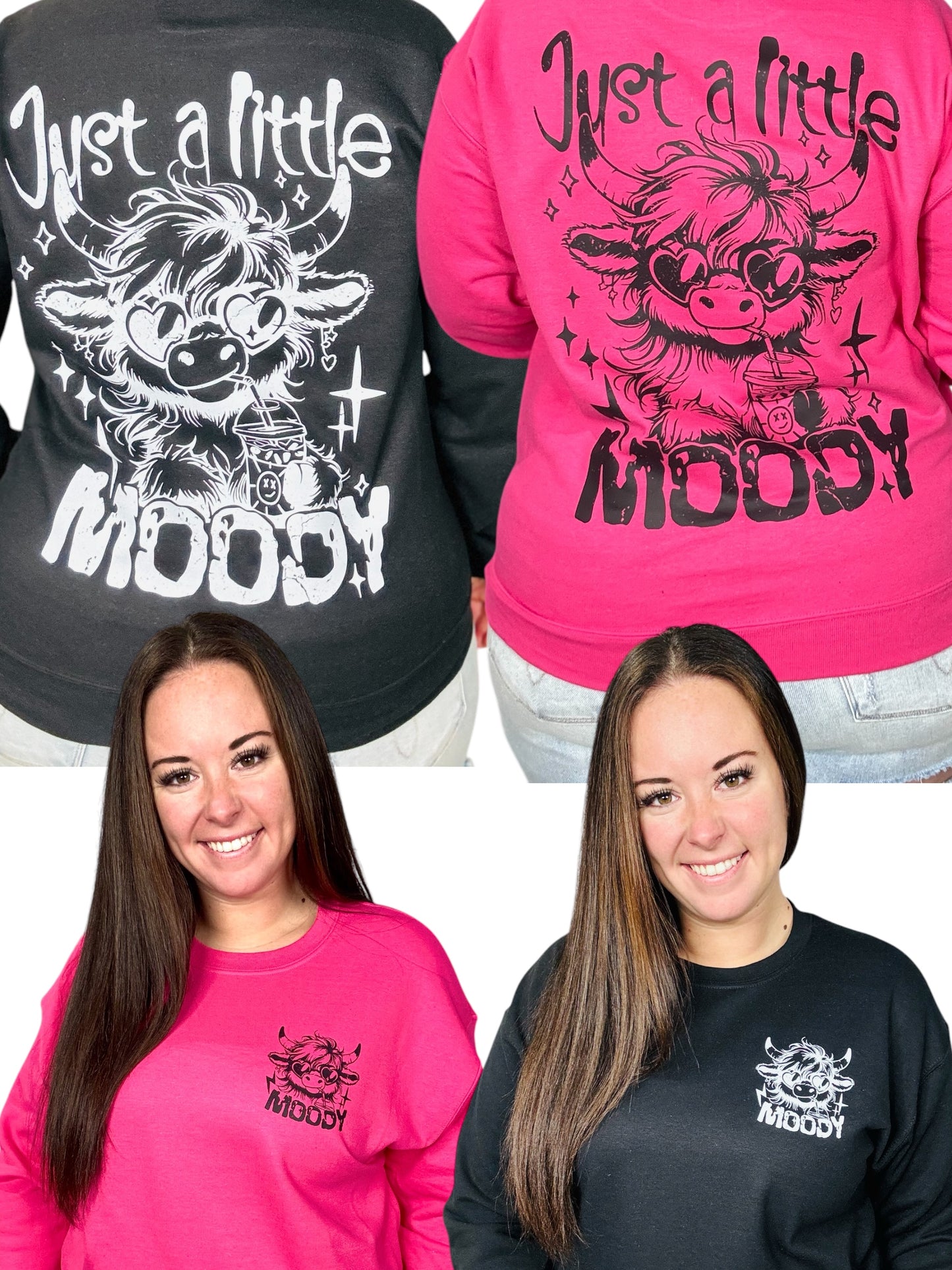 "Just A Little Moody" Graphic Short Sleeve/ Hoodie/Crewneck Sweatshirt