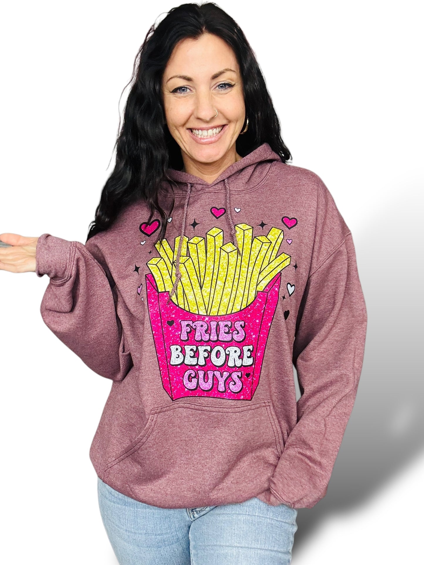 "Fries Before Guys" Hoodie/Crewneck Sweatshirt