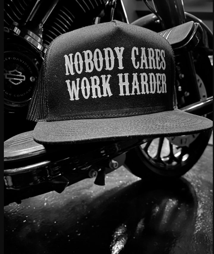 "Nobody Cares - Work Harder" Black Snapback Hat