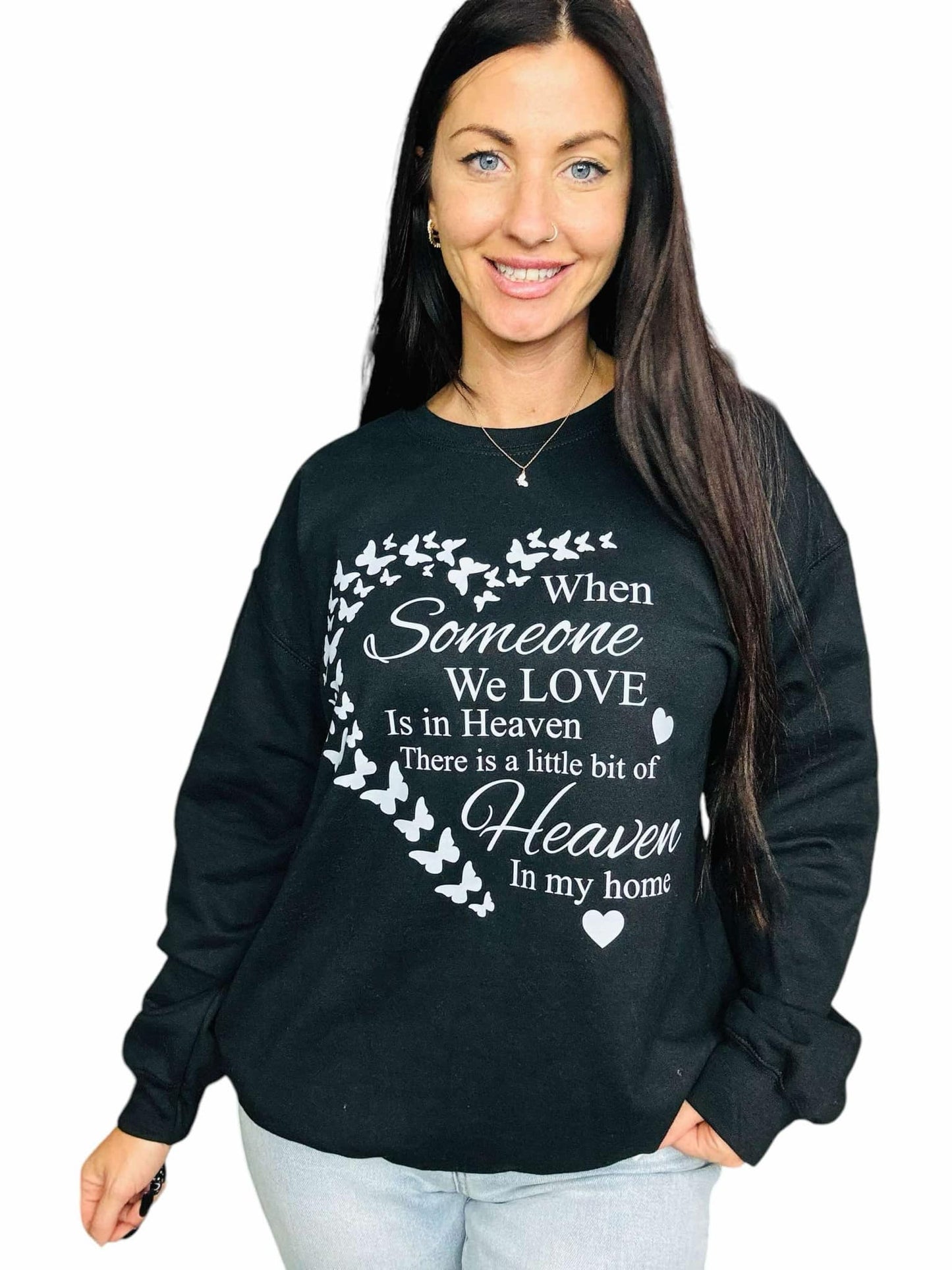 "When Someone We Love is in Heaven" Short Sleeve T-Shirt/Crewneck/Hoodie