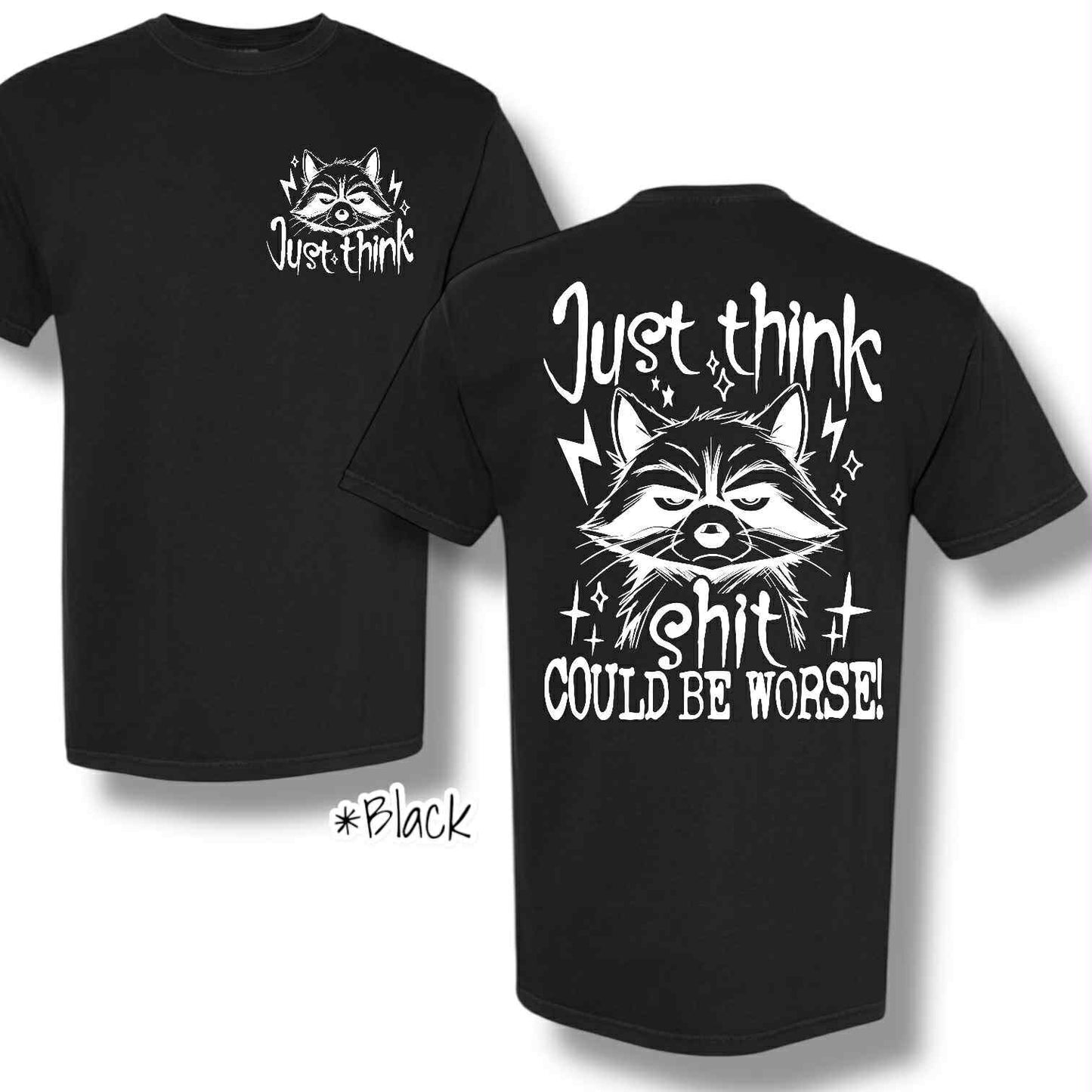"Just Think" (White Ink) Pocket & Back Print Short Sleeve