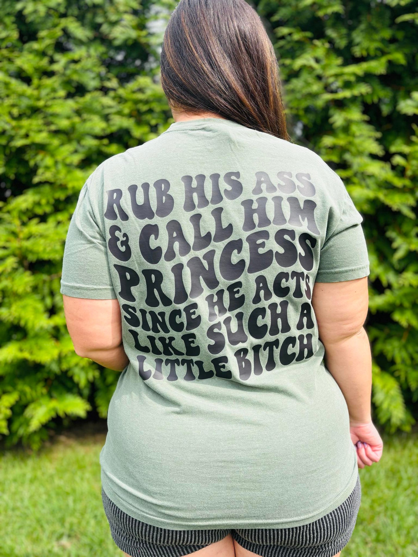 "Call Him Princess" Short Sleeve T Shirt