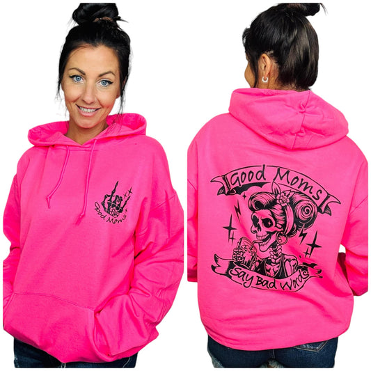 "Good Moms Say Bad Words" Crewneck/Hoodie