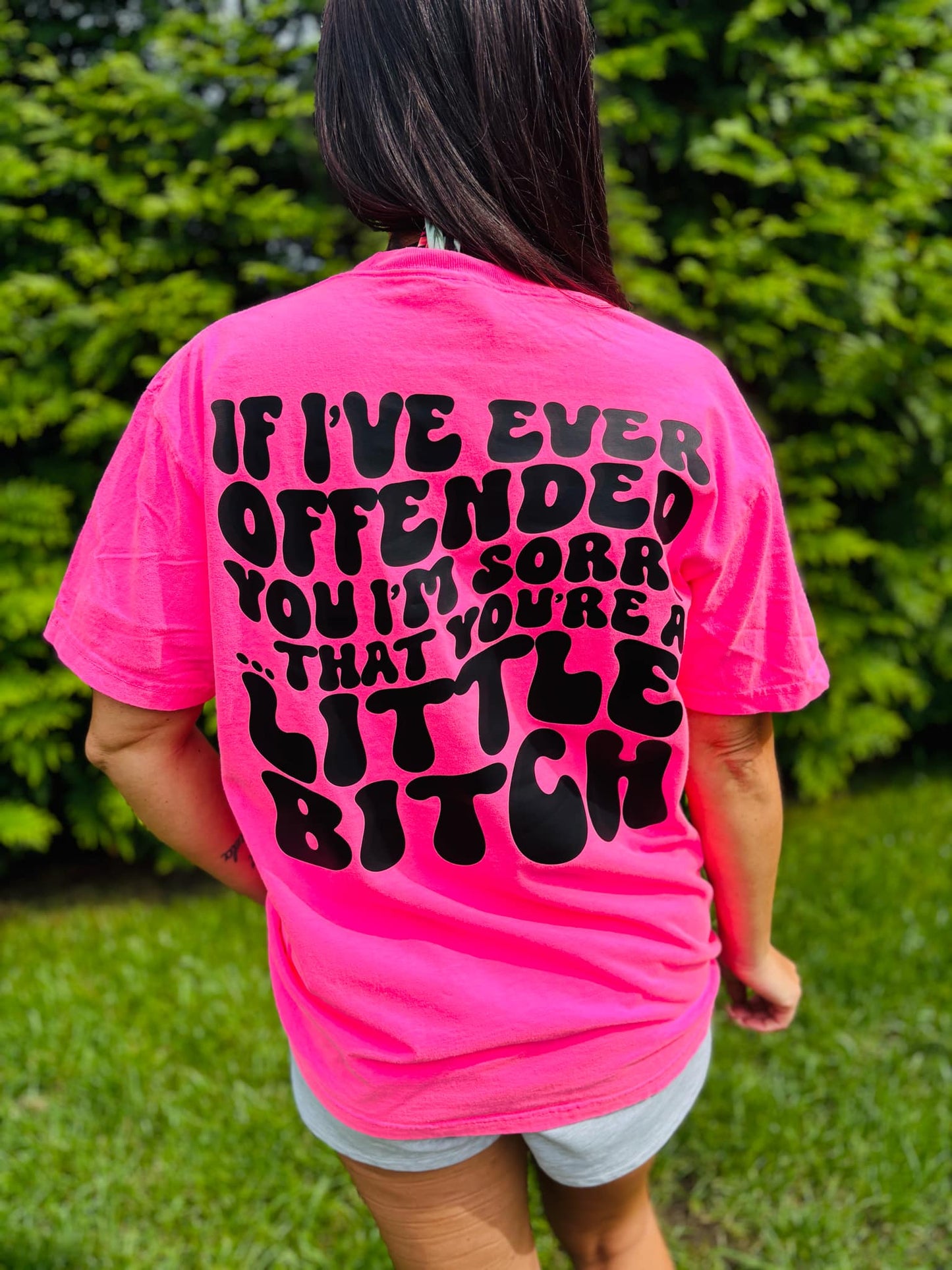 "If I've Ever Offended You" Short Sleeve T Shirt