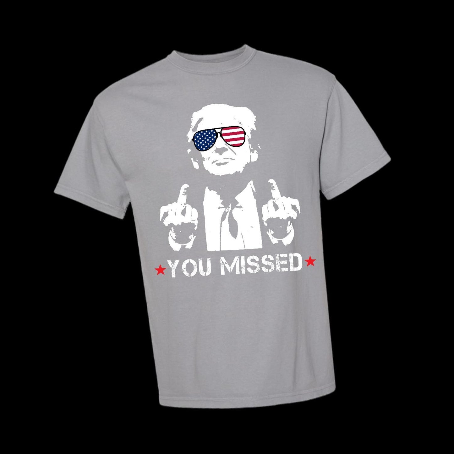 "You Missed" Front Print Short Sleeve T Shirt