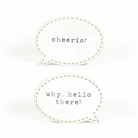 "Why, Hello There"/"Cheerio" Wooden Cutout - Reversible