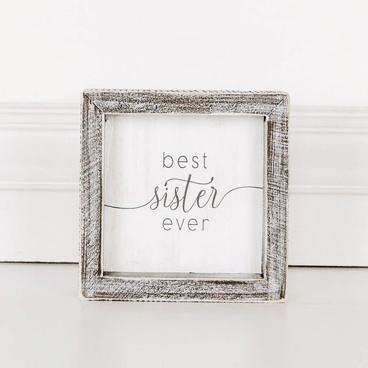 "Best Sister Ever" Wooden Framed Sign