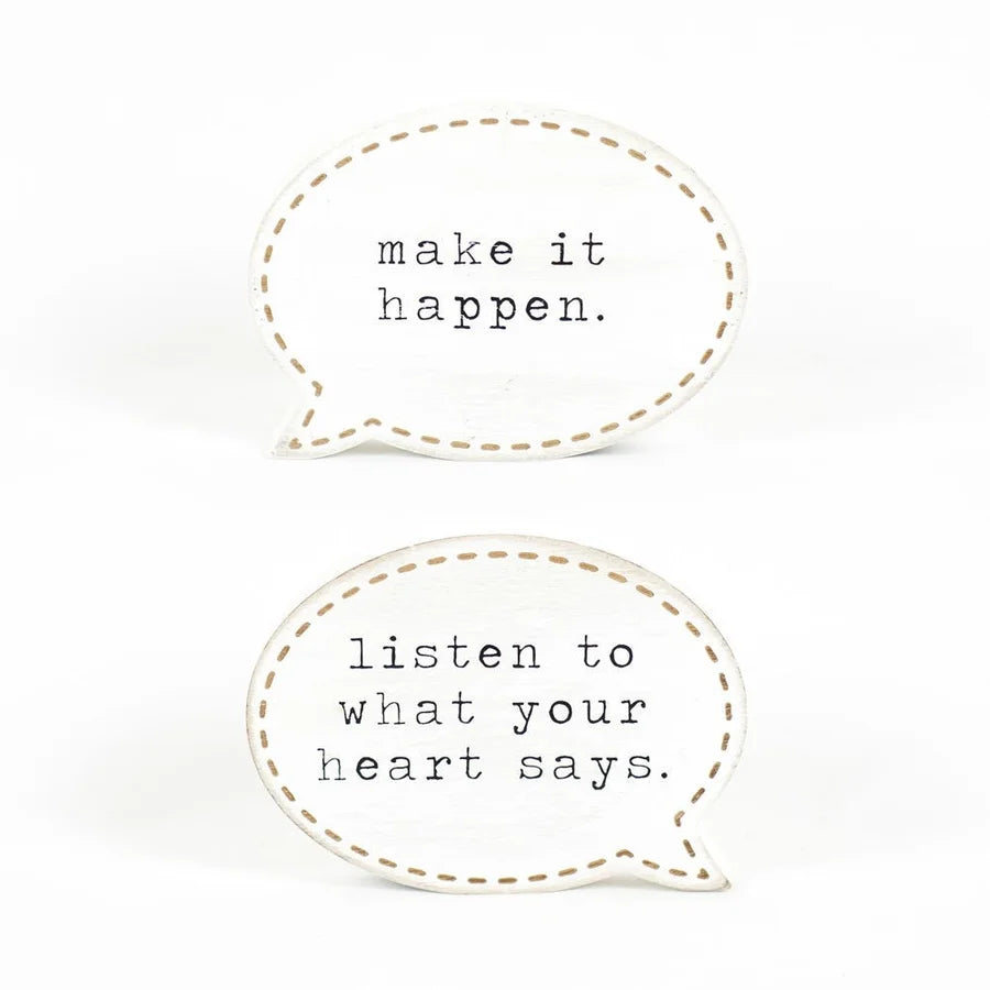 "Make it Happen"/"Listen..." Wooden Cutout - Reversible