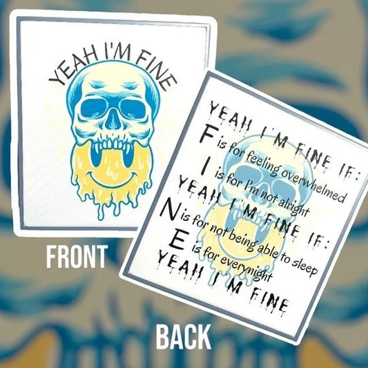 "Yeah I'm Fine If" (Front & Back) Short Sleeve/Crewneck Sweatshirt