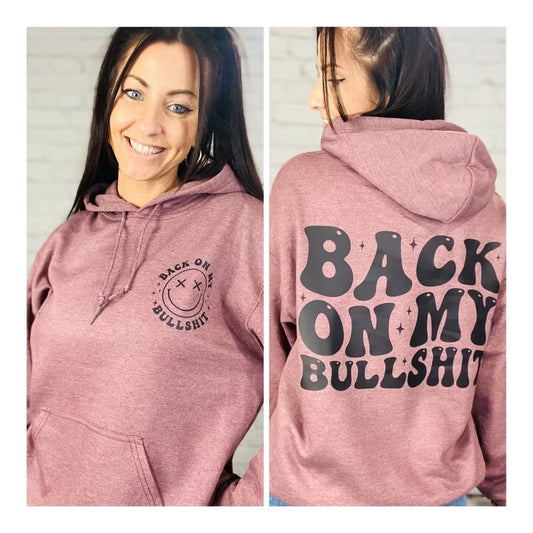 "Back On My BS" Graphic Hoodie