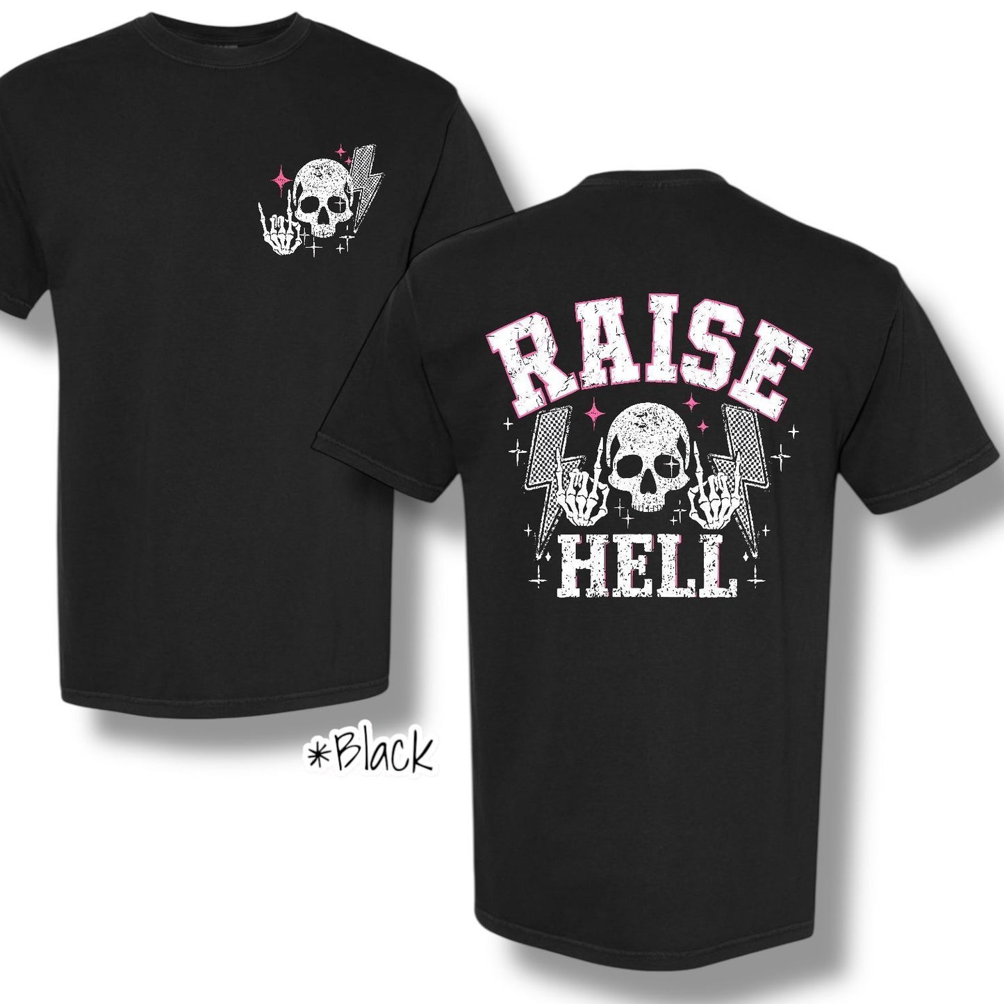 "Raise Hell" (White Ink) Pocket And Back Print Graphic Short Sleeve