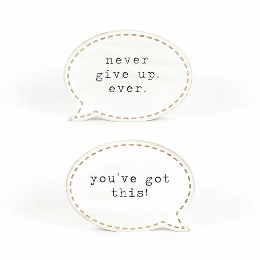 "Never Give Up"/"You've Got This" Wooden Cutout - Reversible