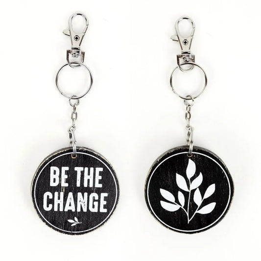 "Be The Change" Wooden Keychain - Reversible