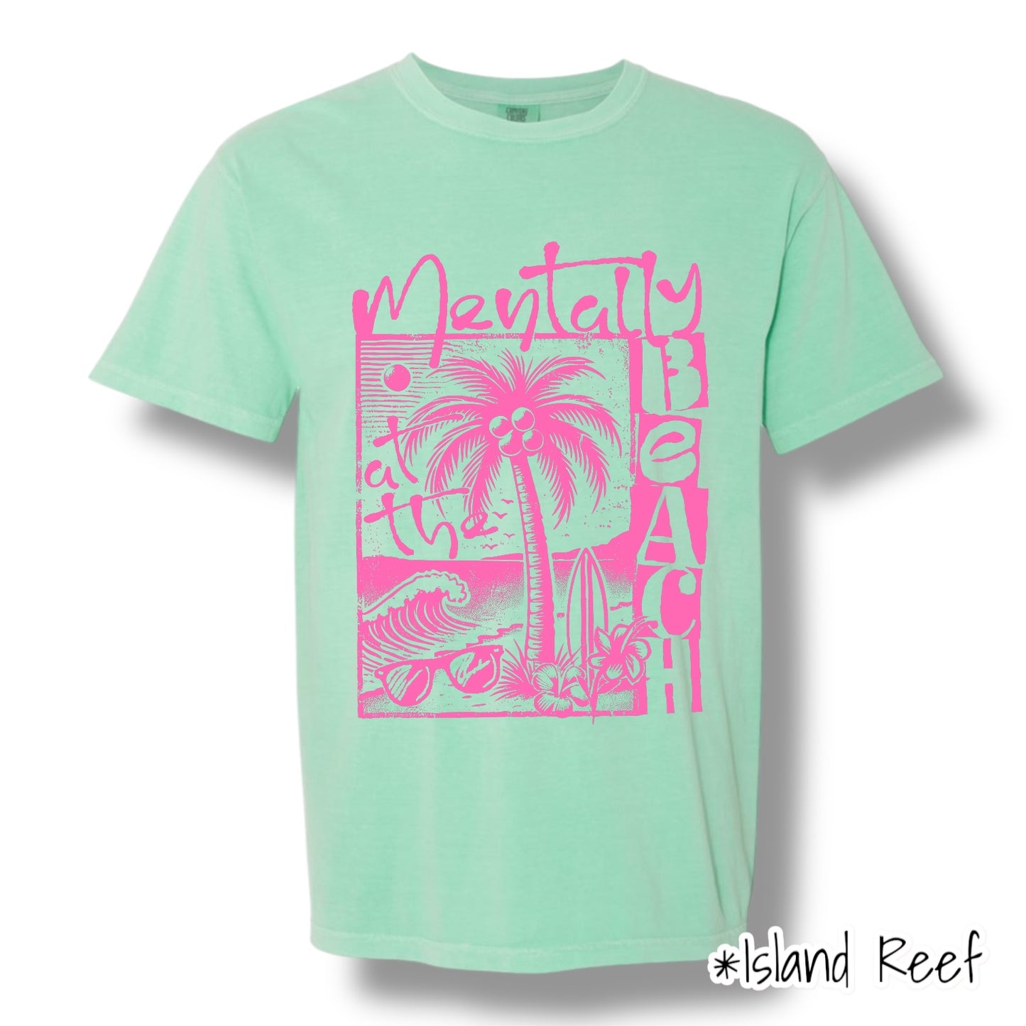 "Mentally At The Beach" (Pink Ink) Front Print Short Sleeve