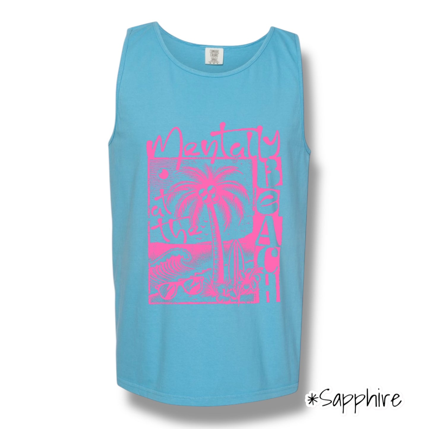 "Mentally At The Beach" (Pink Ink) Front Print Tank Top