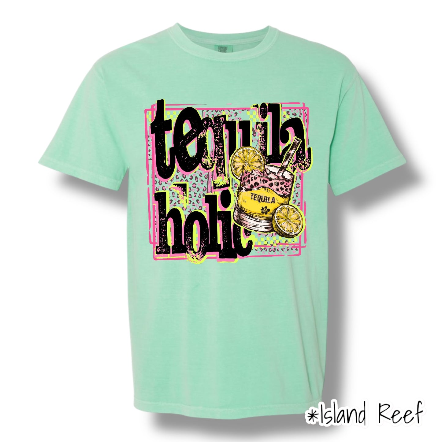 "Tequilaholic" (Black Ink) Front Print Short Sleeve