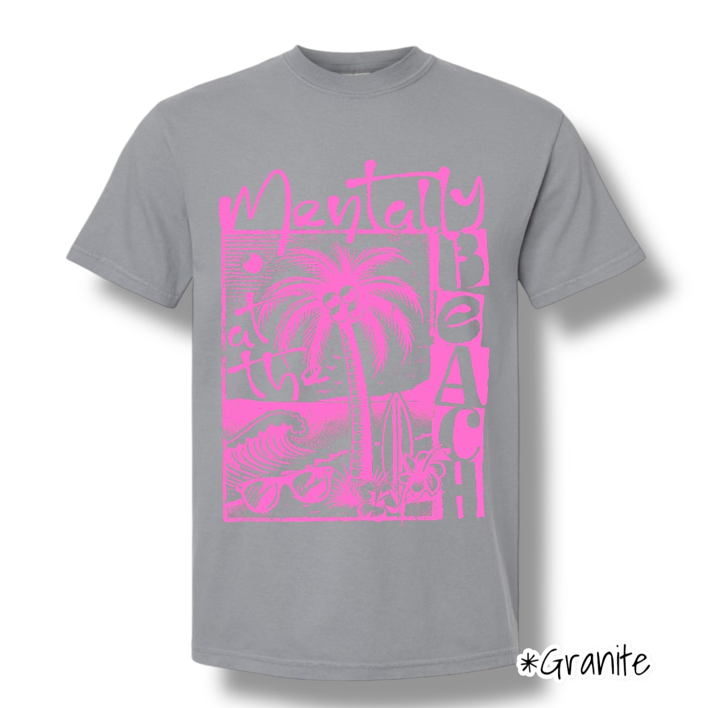 "Mentally At The Beach" (Pink Ink) Front Print Short Sleeve