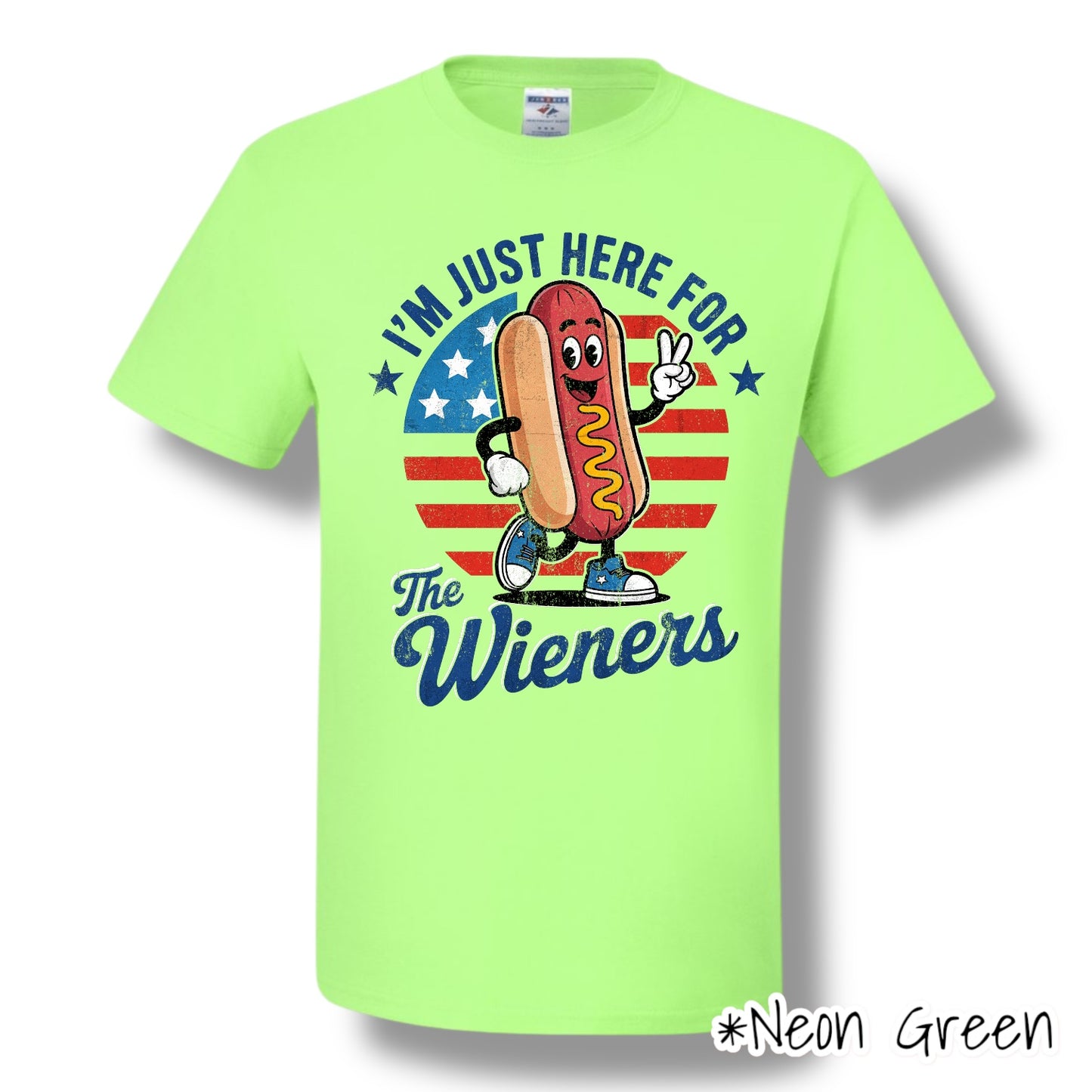 "Here For The Weiners" Front Print Only Graphic Short Sleeve T Shirt