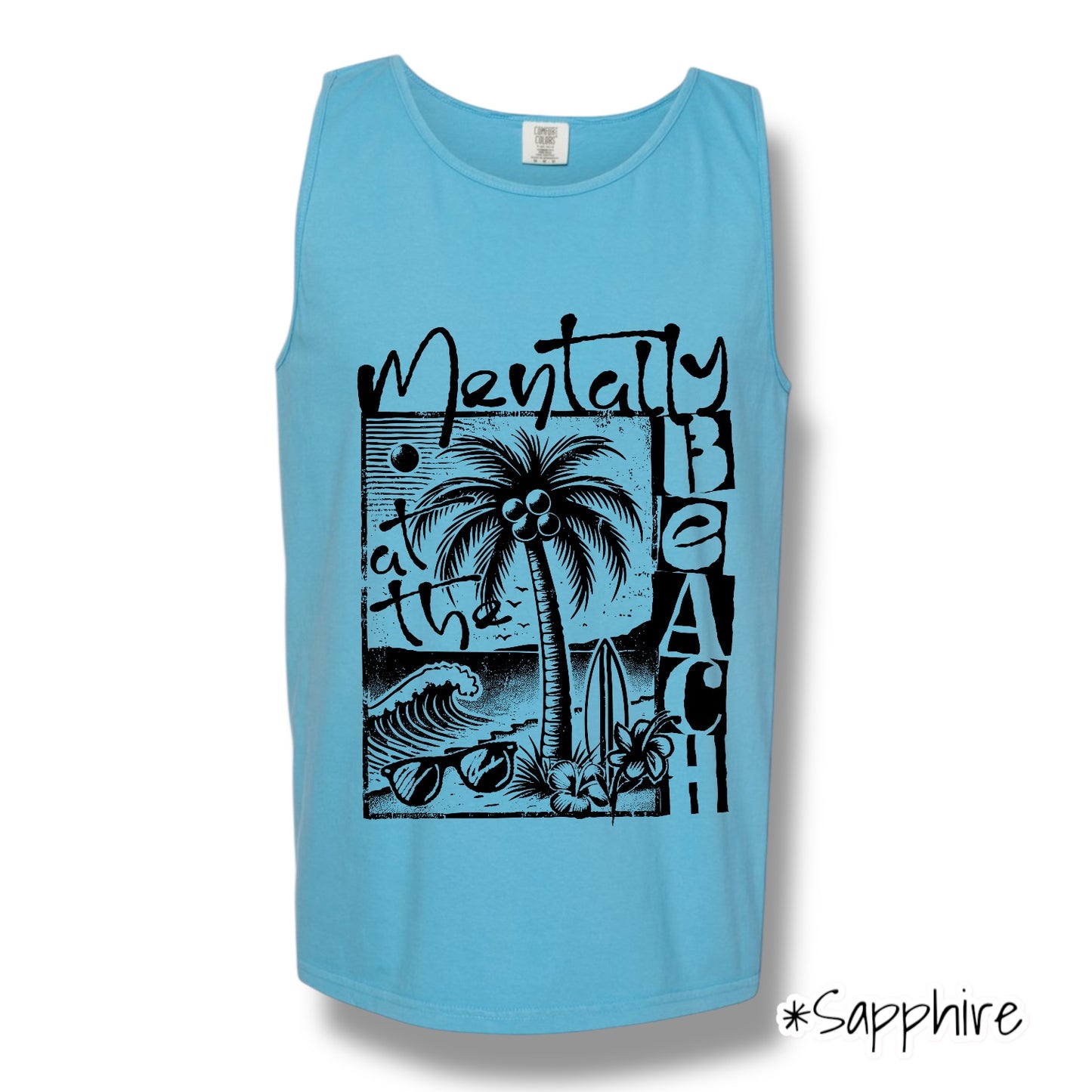 "Mentally At The Beach" (Black Ink) Front Print Tank Top