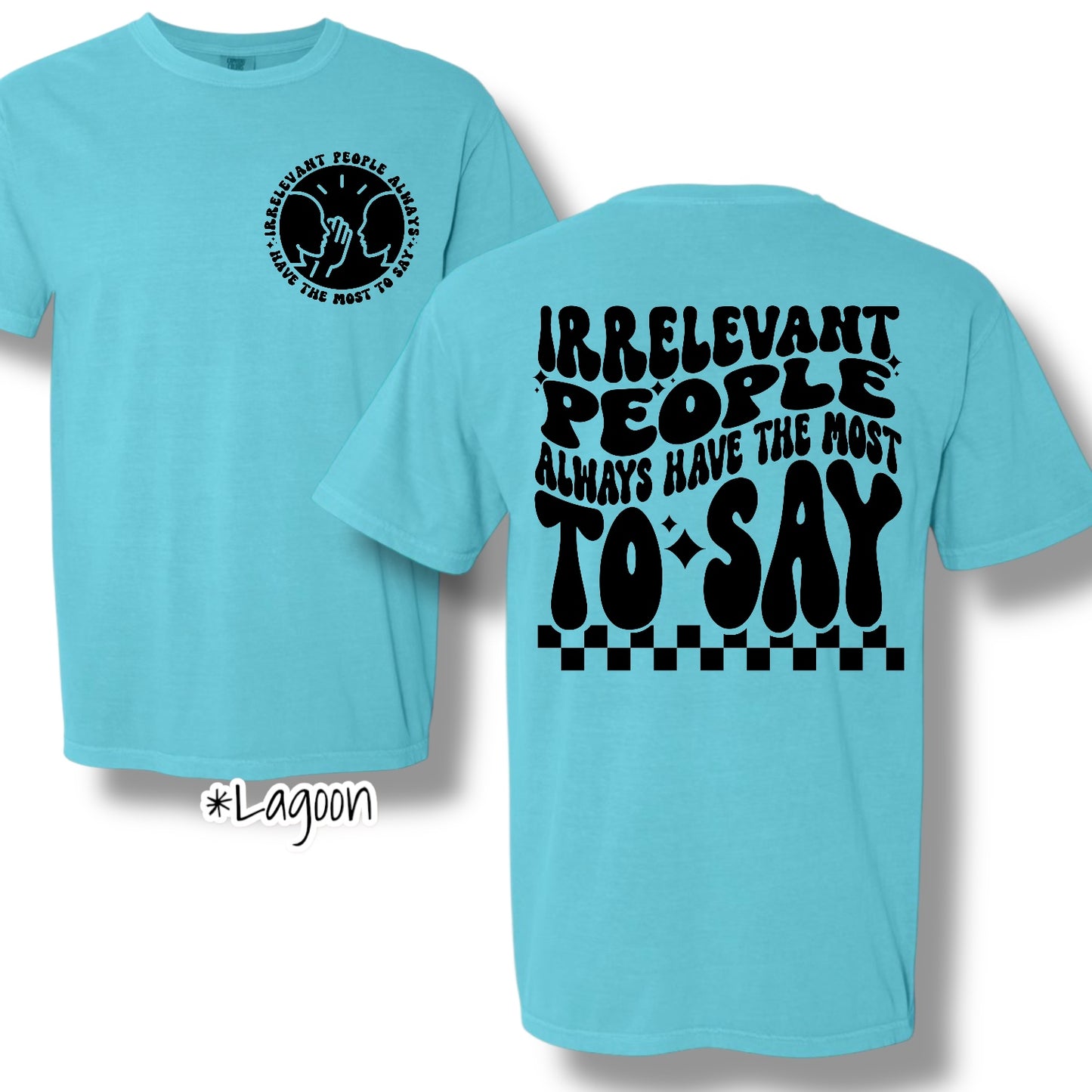 "Irrelevant People" Pocket and Back Print Graphic Short Sleeve