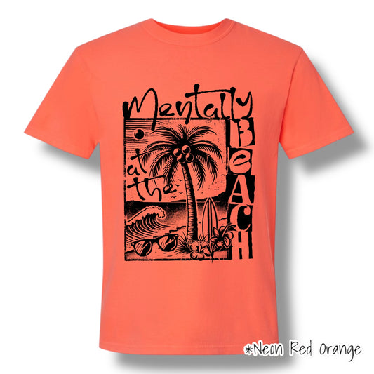 "Mentally At The Beach" (Black Ink) Front Print Short Sleeve