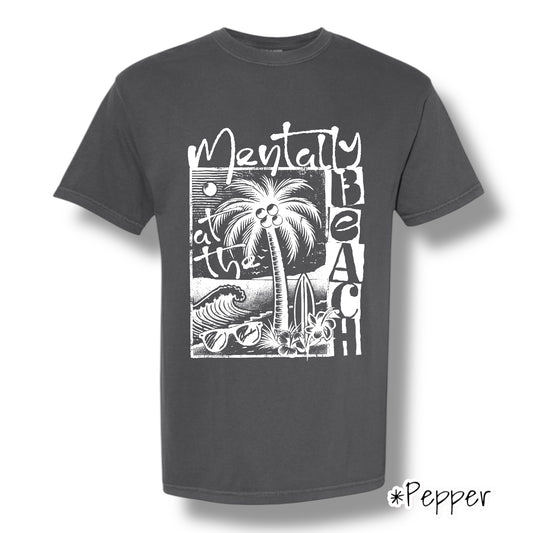 "Mentally At The Beach" (White Ink) Front Print Short Sleeve
