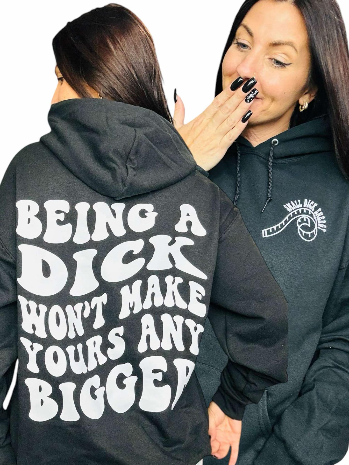 "Won't Make Yours Bigger" Graphic Hoodie