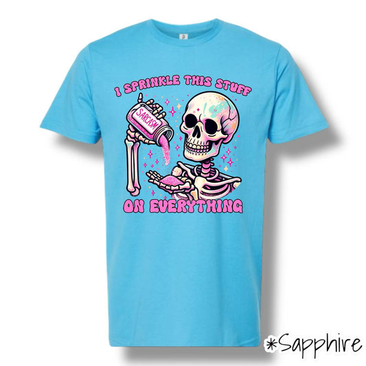 "Sprinkle Sarcasm" Front Print Only Short Sleeve