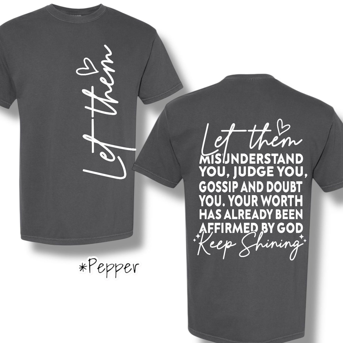 "Keep Shining" (White Ink) Pocket And Back Print Graphic Short Sleeve (Copy)