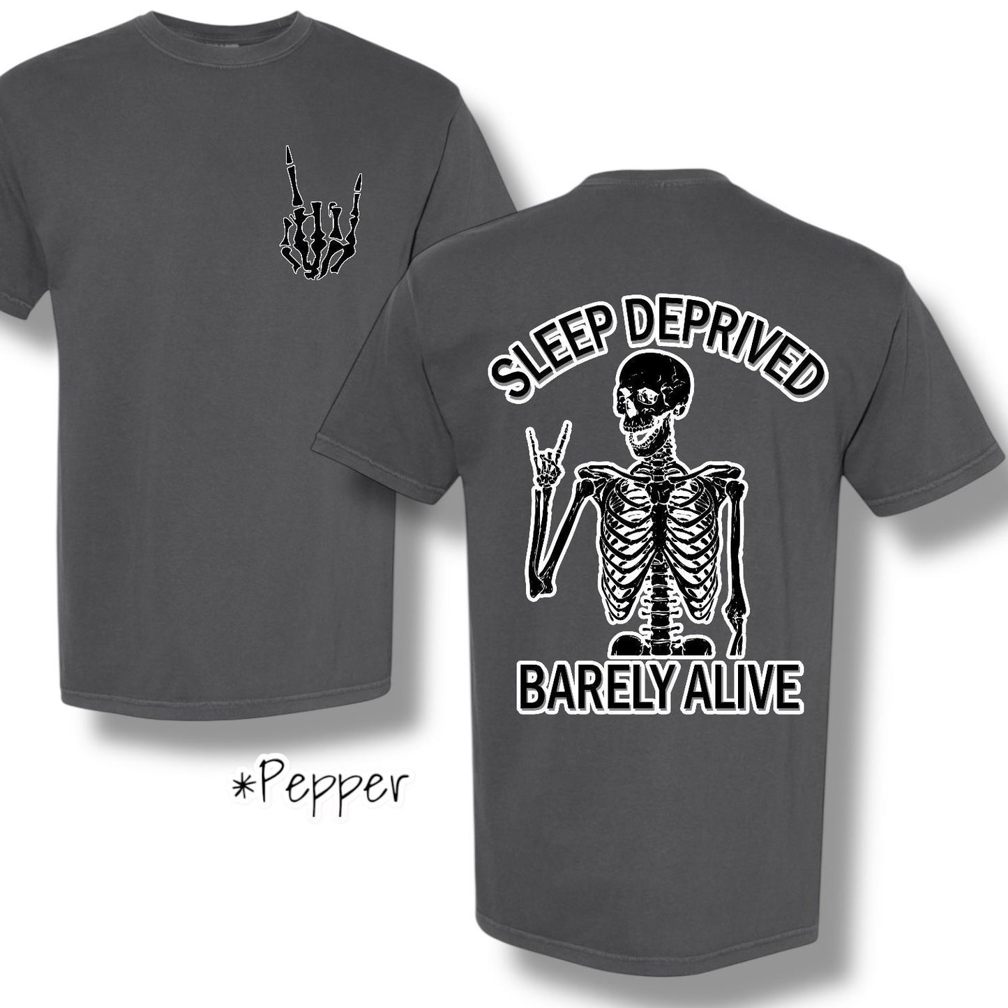 "Sleep Deprived" Pocket And Back Print Graphic Short Sleeve
